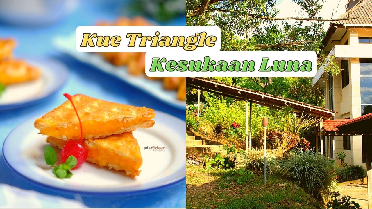 Kue Triangle Kesukaan Luna